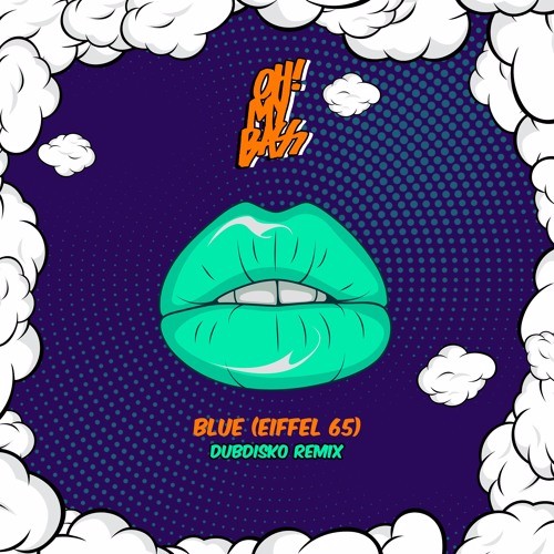 Eiffel 65 - Blue (DJ Dubdisko Remix)VIP-Deep