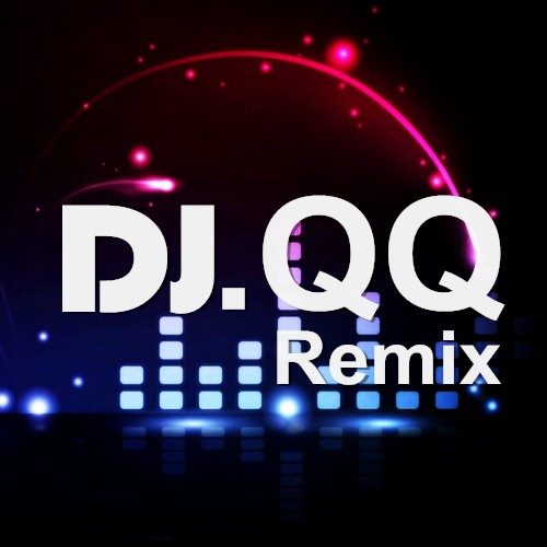 DJQQ Remix
